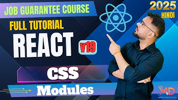 React 19 Tutorial in Hindi #28 -  CSS Modules in ReactJS
