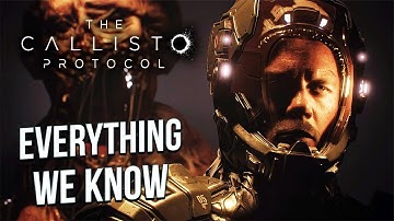 The Callisto Protocol | Everything We Know About the STORY, GAMEPLAY & MORE