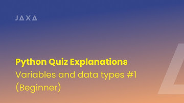 Variables and data types #1 (Beginner) / Python Quiz Explanations