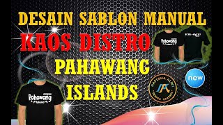 Desain Sablon Manual Kaos Distro Keren Dan Simple Dengan Photoshop Pahawang Islands Youtube