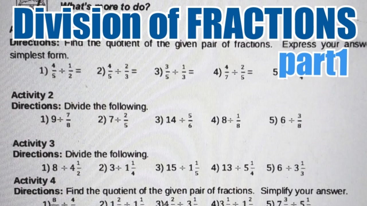 Division of FRACTIONS | Simple Fractions, Whole numbers, Mixed Fractions to Improper Fractions