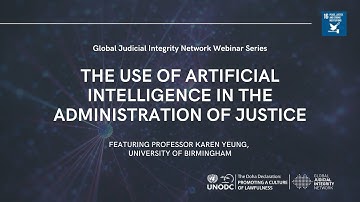 The Use of Artificial Intelligence in the Administration of Justice