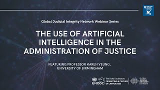 The Use of Artificial Intelligence in the Administration of Justice