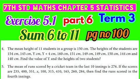 7th Maths/Term 3/statistics/Exercise 5.1/pg no 99/ part 5/Sum 6 to 11
