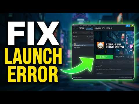 Zenless Zone Zero Fix Steam error Please launch the game via the Steam Client
