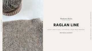 Raglan Line | M1R & M1L Raglan Increases