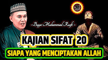 Buya Muhammad Rusfi - Kajian Sifat 20 || #LatifahQalbi