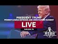 LIVE REPLAY: President Trump Participates in a Pennsylvania Defense and Innovation Summit - 7/15/26