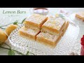 簡単すぎる！レモンバーの作り方　 Lemon Bar Recipe