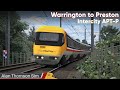 Train Simulator 2021: Class 370 APT-P  Warrington-Preston