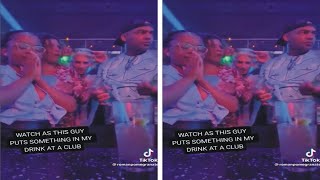 Lady shares video capturing moment a man spiked her drink in a club