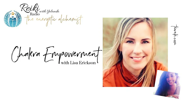Chakra Empowerment for Women, with Lisa Erickson