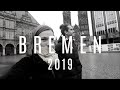 Bremen, Germany || Travel Log 2019 ||