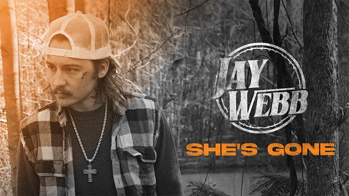 Jay Webb - She's Gone (Official Audio)