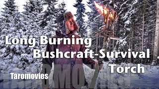 Survival Bushcraft Emergency Torch burns more than 40 min / 4K Video