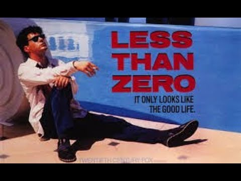Less Than Zero (1987) Theatrical Trailer #1 