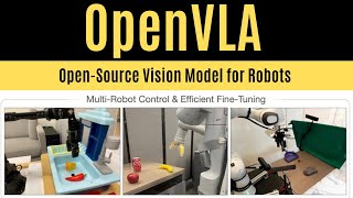 Openvla - An Open-Source Vision-Language-Action Model For Robots