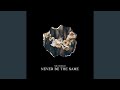 Never Be The Same mp3