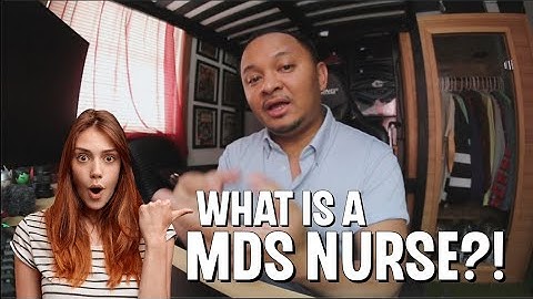Vlog 002: What is a MDS NURSE?!