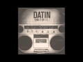 Datin - Fire in my Heart - Feat Lavoisier and Bizzle