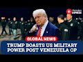 ‘Most Powerful and Fearsome on Earth’ — Trump Hails US Military After Latest Operation