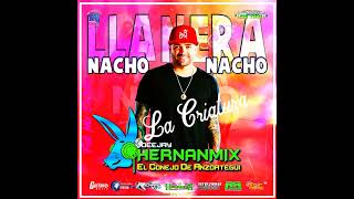 Llanera Nacho La Criatura Mixing Dj Hernan Mix El Conejo de Anzoategui