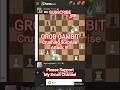 💥 GROB GAMBIT : Crushing Surprise Attack !!!