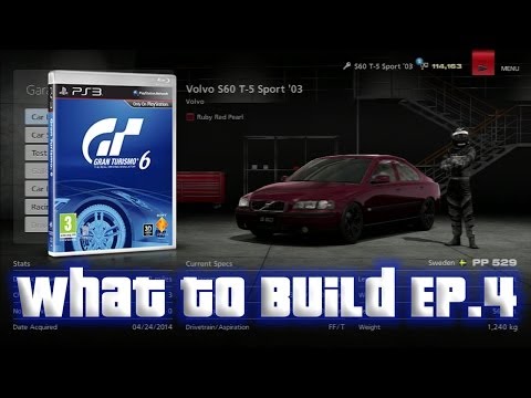 gran-turismo-6-what-to-build-ep4-volvo-s60-t-5-sport-'03-circuit