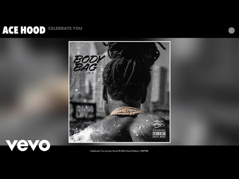 Ace Hood - Celebrate You (Official Audio)