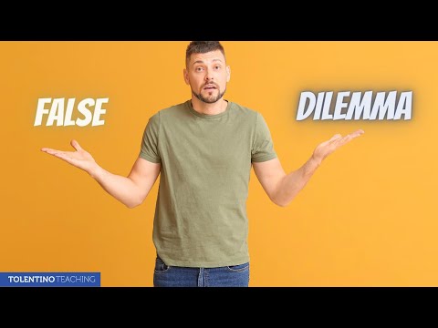 False Dilemma Fallacy: Lesson and Activity