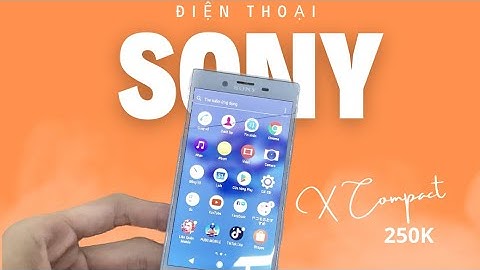 Sony xperia x compact đánh giá