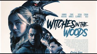 WITCHES IN THE WOODS (2019) Official Trailer (HD) SUPERNATURAL