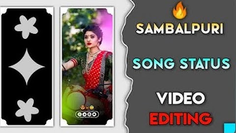 Sambalpuri status video editing alight motion lyrics status video