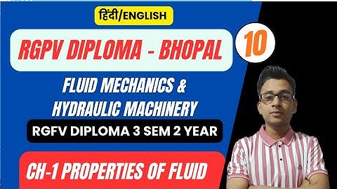 Lec 10 | Properties of Fluid | Fluid Mechanics | RGPV Diploma / Polytechnic 3Sem 2nd Year Mechanical