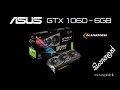 Asus STRIX Geforce GTX 1060 unboxing සිංහලෙන්