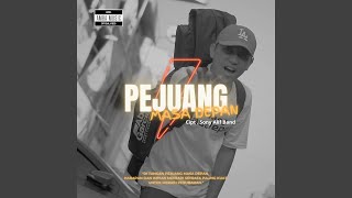 Pejuang Masa Depan