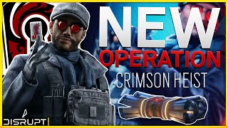 The NEW Operation Crimson Heist + Operator Flores | Rainbow Six Siege