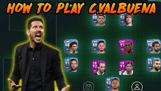 Diego Simeone (C. Valbuena) Formation Guide & Tactics Pes 2021 Mobile | How To Play Diego Simeone