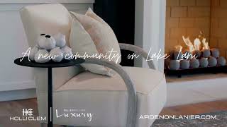 Welcome to Arden on Lanier Waterside - Custom Luxury Homes on Lake Lanier