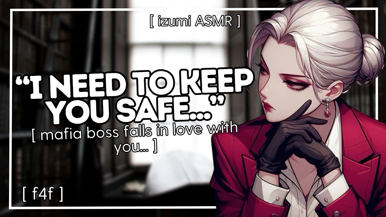ASMR: mafia boss falls in love with you [f4f] [sapphic] [mafia romance]