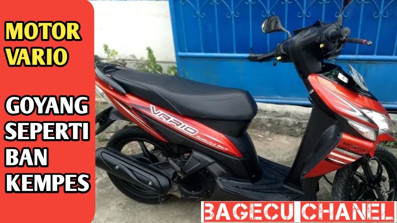  Penyebab  Motor  Beat  Vario Gleyor Goyang Kanan Kiri YouTube