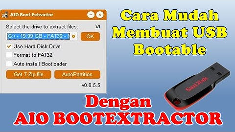 TUTORIAL CARA MEMBUAT USB BOOTABLE DENGAN APLIKASI AIO BOOT EXTRACTOR