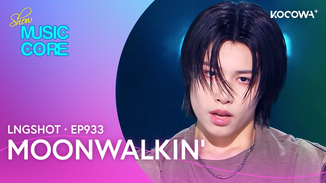 LNGSHOT - Moonwalkin' | Music Core EP933 | KOCOWA+