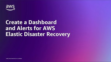 Create a Dashboard and Alerts for AWS Elastic Disaster Recovery | Amazon Web Services