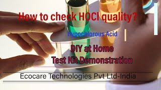 HOW TO CHECK QUALITY OF HOCl?
