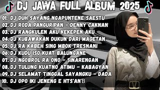 Download Lagu DJ JAWA FULL ALBUM 2015 FULL BASS 🎶 DJ DUH SAYANG NGAPUNTENE SAESTU 🎶 DJ JAWA TERBARU 2025 FULL BASS MP3 Download Lagu DJ JAWA FULL ALBUM 2015 FULL BASS 🎶 DJ DUH SAYANG NGAPUNTENE SAESTU 🎶 DJ JAWA TERBARU 2025 FULL BASS MP3