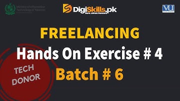 Digiskills - Freelancing  Hands-on Exercise 4  Batch 06 Solution | FRL101 Get 100% Marks
