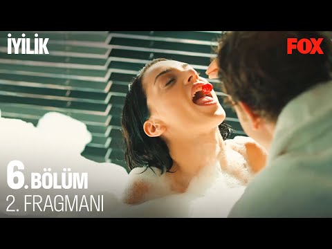 İyilik 6. Bölüm 2. Fragmanı