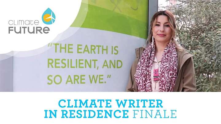 Climate Writer in Residence Finale