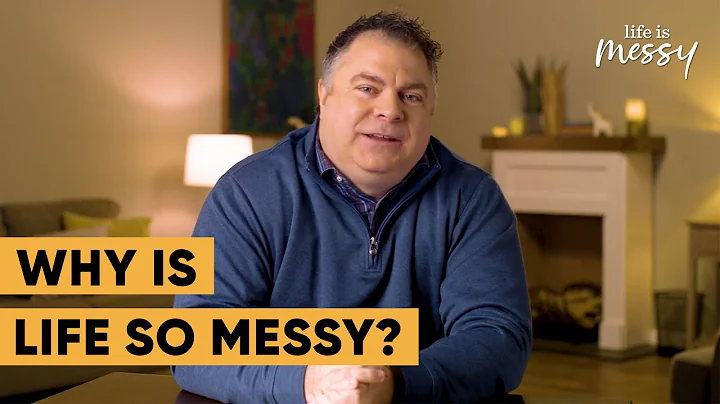 Why is Life So Messy? - Matthew Kelly - Life is Me...